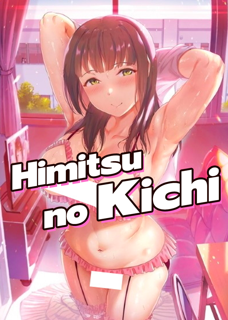 Himitsu no Kichi